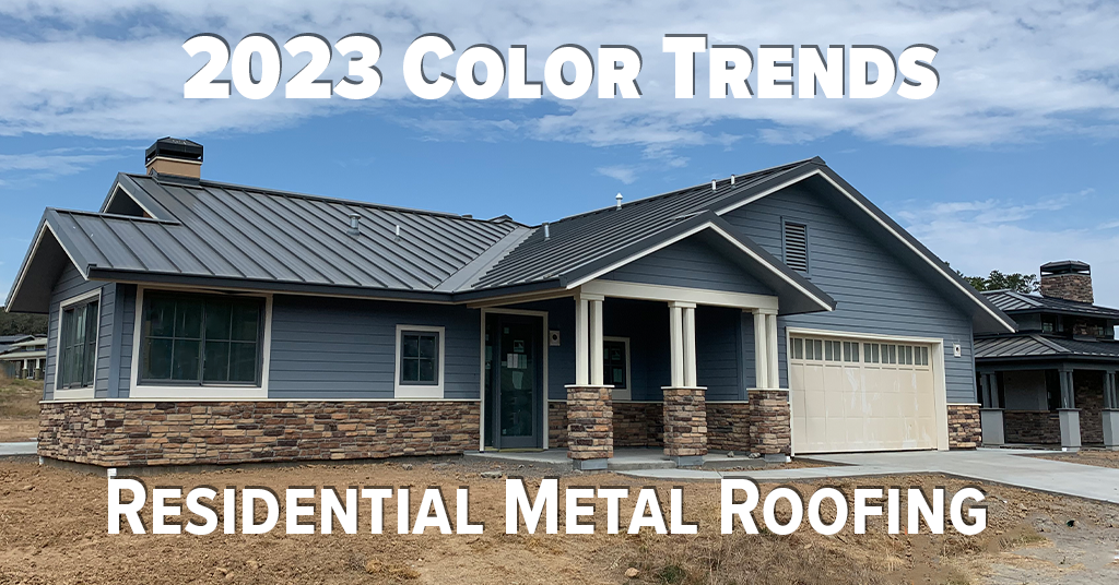 2023 Residential Metal Roofing Color Trends
